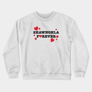 Shawngela Forever (With Hearts) - Boy Meets World Crewneck Sweatshirt